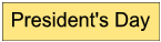 President's Day