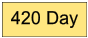 420 Day