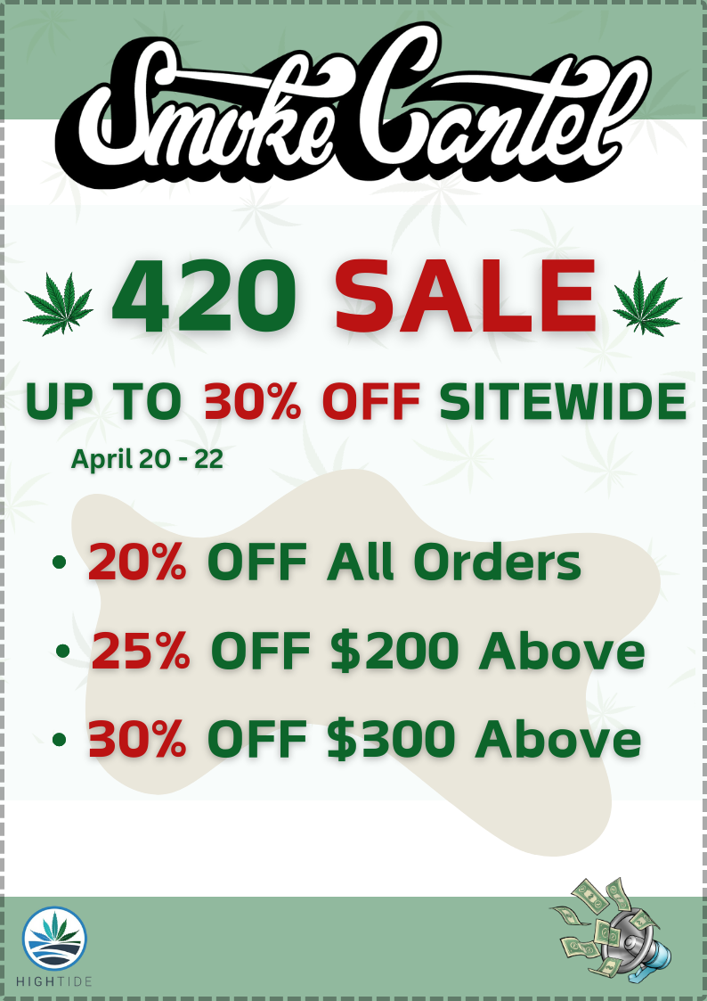 Smoke Cartel - starts 4/20 - ends 4/22