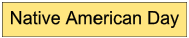 Native American Heritage Day