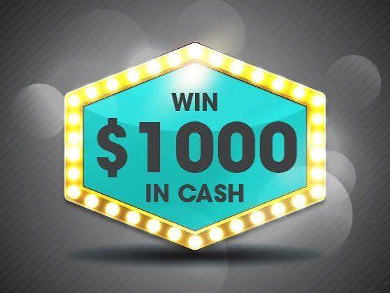 Win a $1,000 Cash Prize