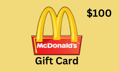 Win a $100 McDonald's Gift Card