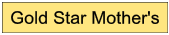 Gold Star Mother's Day
